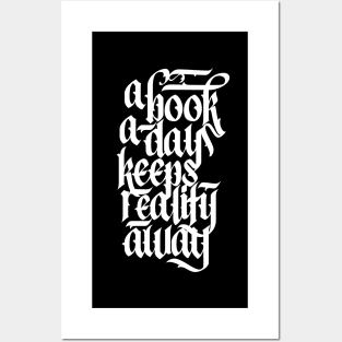 A Book A Day Keeps Reality Away Reading Lover Calligraphy Posters and Art